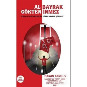 Al Bayrak Gökten İnmez - Hasan Sancak