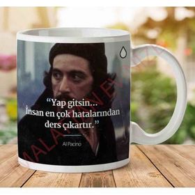 Al Paçino Yap Gitsin Baskılı Kupa Bardak