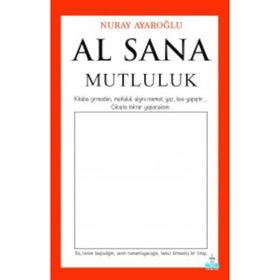 Al Sana Mutluluk - Nuray Ayaroğlu