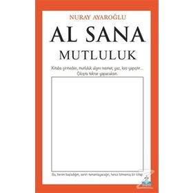 Al Sana Mutluluk - Nuray Ayaroğlu