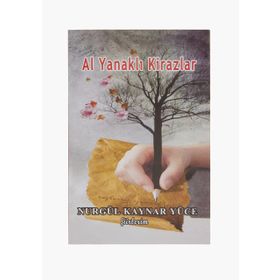 Al Yanaklı Kirazlar - Nurgül Kaynar Yüce