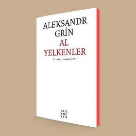 Al Yelkenler - Aleksandr Grin