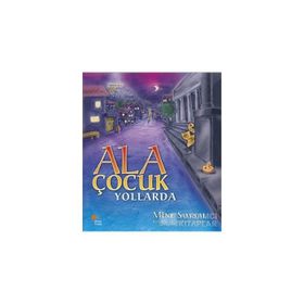 Ala Çocuk Yollarda - Mine Soysal