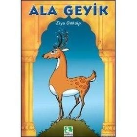 ALA GEYIK - ZIYA GÖKALP
