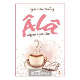 Ala - Leyla Mine Tandağ