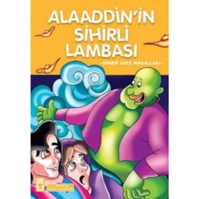Alaaddin'in Sihirli Lambası - Binbir Gece Masalları - Kolektif