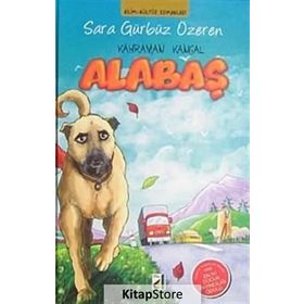 ALABAŞ KAHRAMAN KANGAL - SARA GÜRBÜZ ÖZEREN