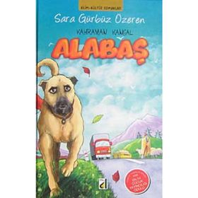 ALABAŞ KAHRAMAN KANGAL - SARA GÜRBÜZ ÖZEREN