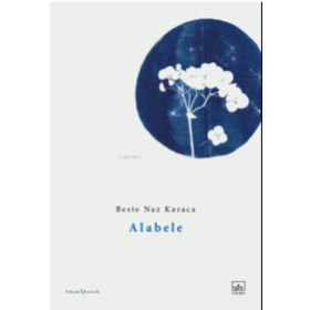 Alabele - Beste Naz Karaca