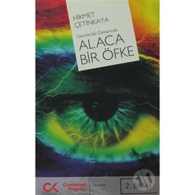 ALACA BIR ÖFKE - HIKMET ÇETİNKAYA