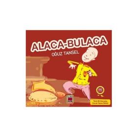 ALACA - BULACA - OĞUZ TANSEL