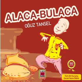 ALACA - BULACA - OĞUZ TANSEL