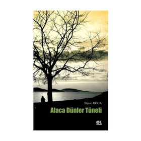 Alaca Dünler Tüneli - Necati Koca