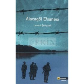 ALACAGÖL EFSANESI - LEVENT ŞENYÜREK
