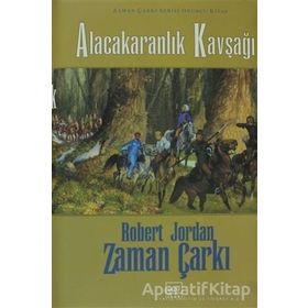 ALACAKARANLIK KAVŞAĞI ZAMAN ÇARKI SERISI 10. CILT (CILTLI) - ROBERT JORDAN