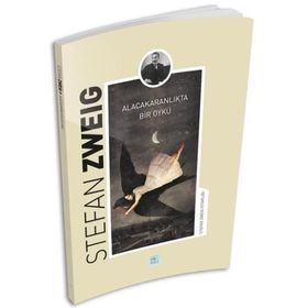 Alacakaranlıkta Bir Öykü - Stefan Zweig