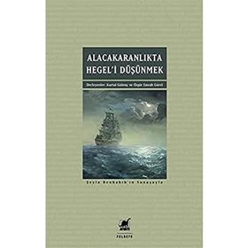 Alacakaranlıkta Hegel’i Düşünmek - Ayrıntı Yayınları - Kolektif