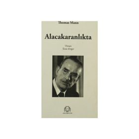 ALACAKARANLIKTA - THOMAS MANN (ISBN:9789758491667)