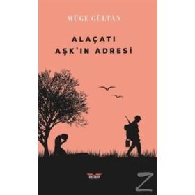 Alaçatı Aşk'ın Adresi - Müge Gültan