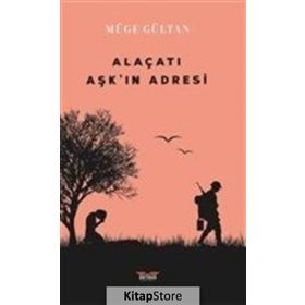 Alaçatı Aşk'ın Adresi - Müge Gültan