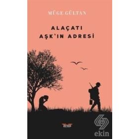 Alaçatı Aşk'ın Adresi - Müge Gültan