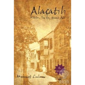 Alaçatılı - Mehmet Çulum