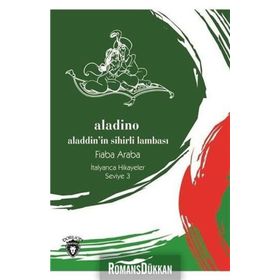 Aladino İtalyanca Hikayeler Seviye 3 / Fiaba Araba
