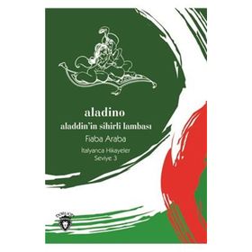 Aladino İtalyanca Hikayeler Seviye 3 / Fiaba Araba