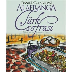 ALAFRANGA TÜRK SOFRASI - DANIEL COLAGROSSI