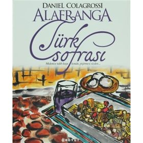 ALAFRANGA TÜRK SOFRASI - DANIEL COLAGROSSI