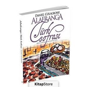 ALAFRANGA TÜRK SOFRASI - DANIEL COLAGROSSI