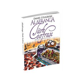ALAFRANGA TÜRK SOFRASI - DANIEL COLAGROSSI