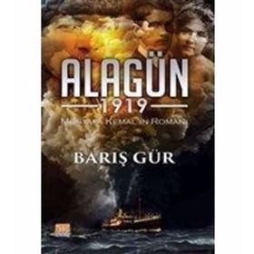 Alagün 1919 - Barış Gür