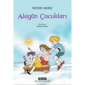 ALAGÜN ÇOCUKLARI - NEZIHE MERİÇ