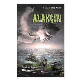 Alahçın Ferda Güneş Aydın Aya Kitap
