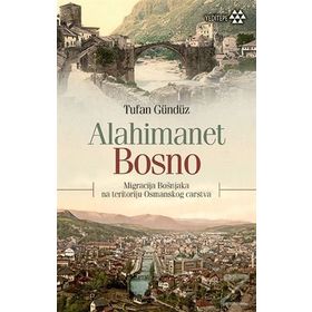 Alahimanet Bosno - Tufan Gündüz
