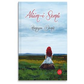 Alaim-i Sema - Rümeysa Demir