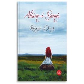 Alaim-i Sema - Rümeysa Demir