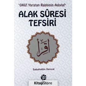Alak Suresi Tefsiri - Sebahattin Gencal