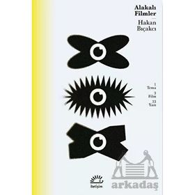 Alakalı Filmler Hakan Bıçakcı