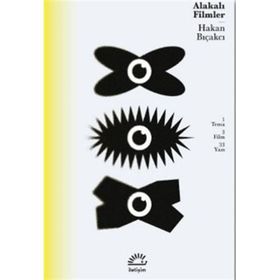 Alakalı Filmler Hakan Bıçakcı