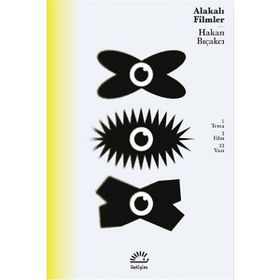 Alakalı Filmler Hakan Bıçakcı