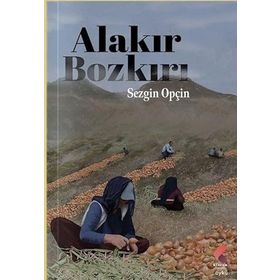 Alakır Bozkırı Sezgin Opçin