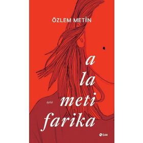 Alametifarika - Özlem Metin