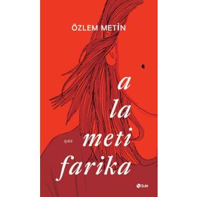 Alametifarika - Özlem Metin
