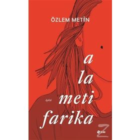 Alametifarika - Özlem Metin