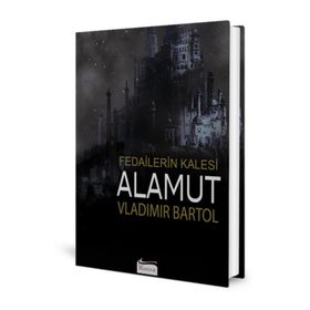 Alamut: Fedailerin Kalesi Bez Ciltli Vladimir Bartol Koridor Yayıncılık