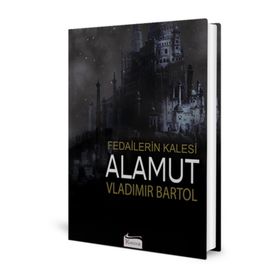 Alamut: Fedailerin Kalesi Bez Ciltli Vladimir Bartol Koridor Yayıncılık