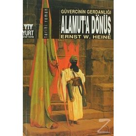 ALAMUT'A DÖNÜŞ GÜVERCININ GERDANLIĞI - GENEL