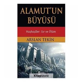 Alamut’un Büyüsü - Arslan Tekin